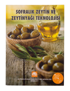 Sofralık Zeytin ve Zeytinyağı Teknolojisi